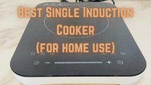 Best Single Induction Cooker