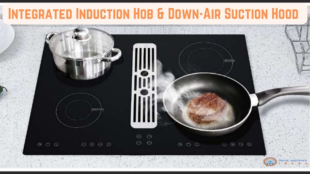 Integrated four-zone induction cooker and down air suction hood